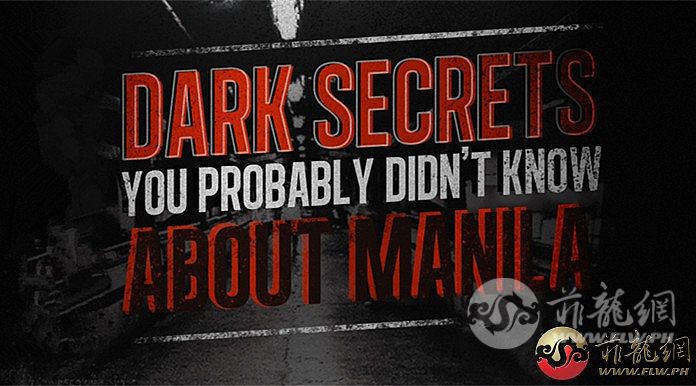 8-DARK-SECRETS-YOU-PROBABLY-DIDN’T-KNOW-ABOUT-MANILA-list-title.jpg